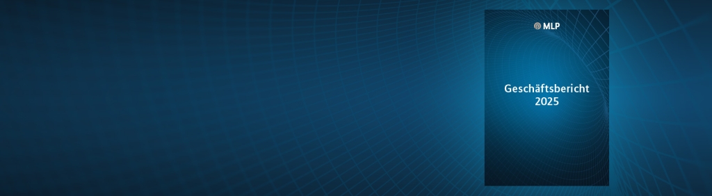 MLP Geschäftsbericht 2025